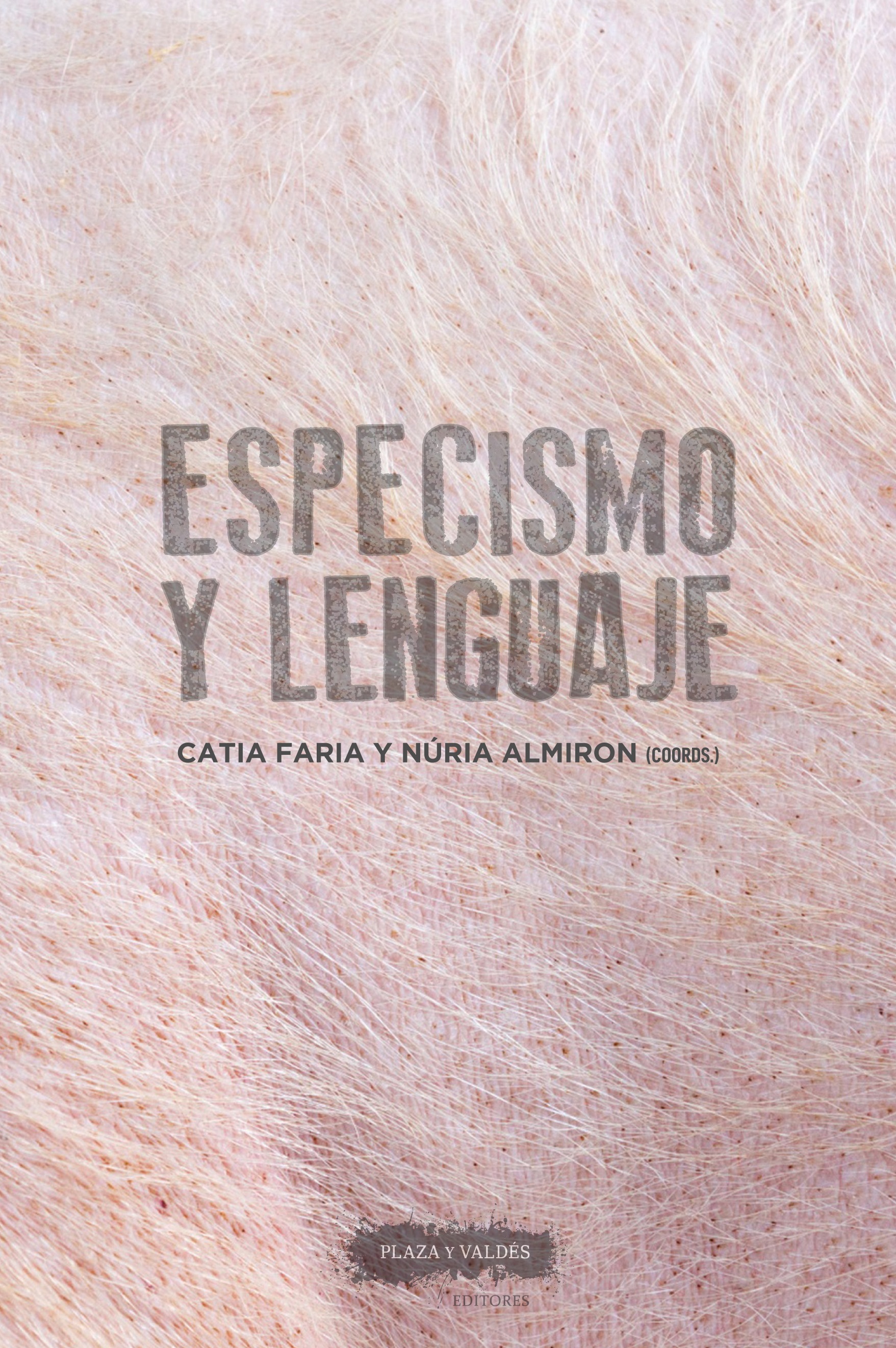 Imagen de portada del libro Especismo y lenguaje