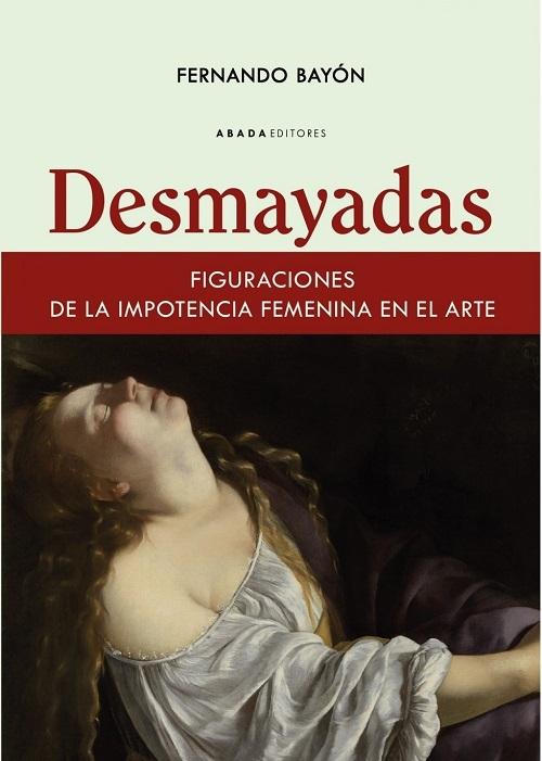 Imagen de portada del libro Desmayadas