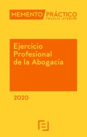 Imagen de portada del libro Ejercicio profesional de la abogacía 2020