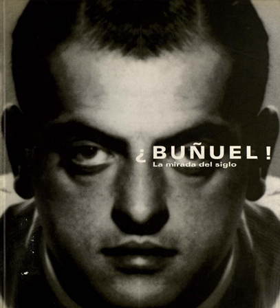 Imagen de portada del libro ¿Buñuel!