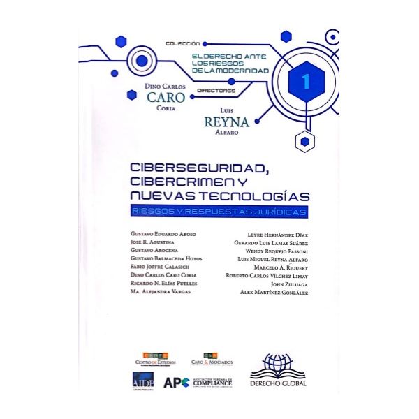 Imagen de portada del libro Ciberseguridad, cibercrimen y nuevas tecnologías