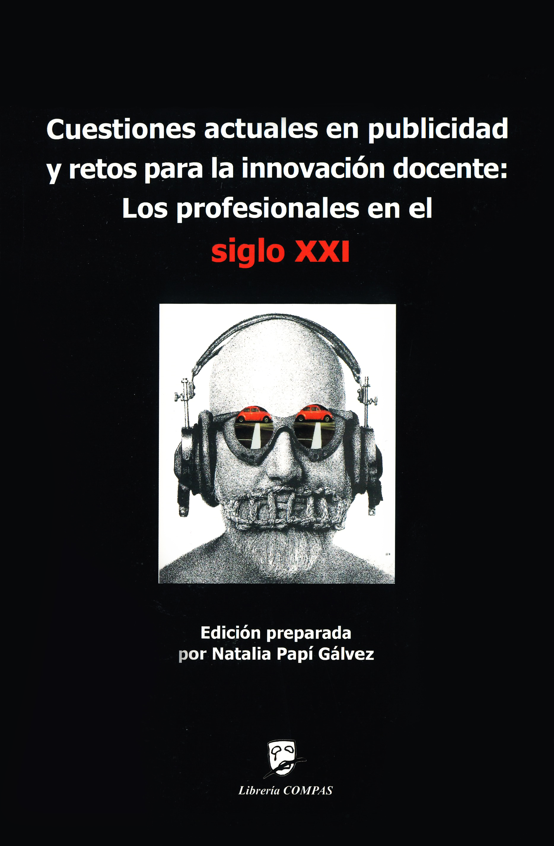 Imagen de portada del libro Cuestiones actuales en publicidad y retos para la innovación docente