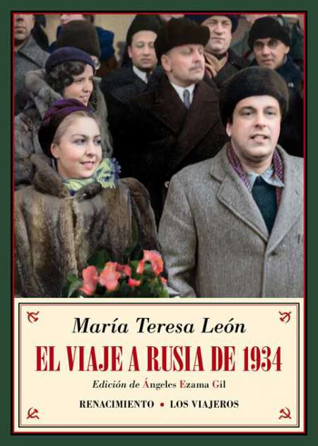 Imagen de portada del libro El viaje a Rusia de 1934 y otros recuerdos soviéticos