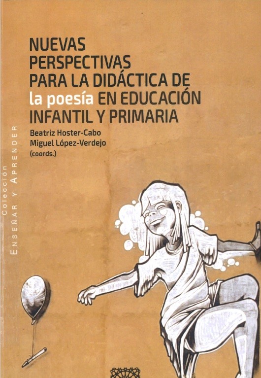 Imagen de portada del libro Nuevas perspectivas para la didáctica de la poesía en educación infantil y primaria