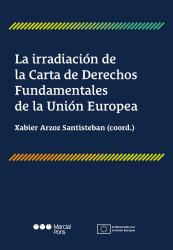 Imagen de portada del libro La irradiación de la Carta de Derechos Fundamentales de la Unión Europea