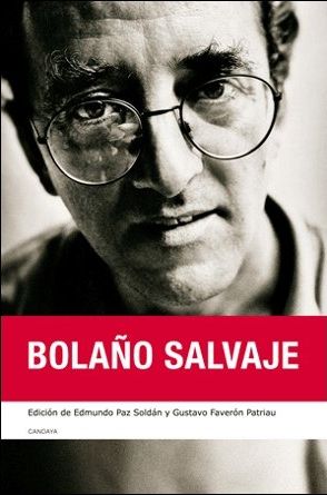 Imagen de portada del libro Bolaño salvaje