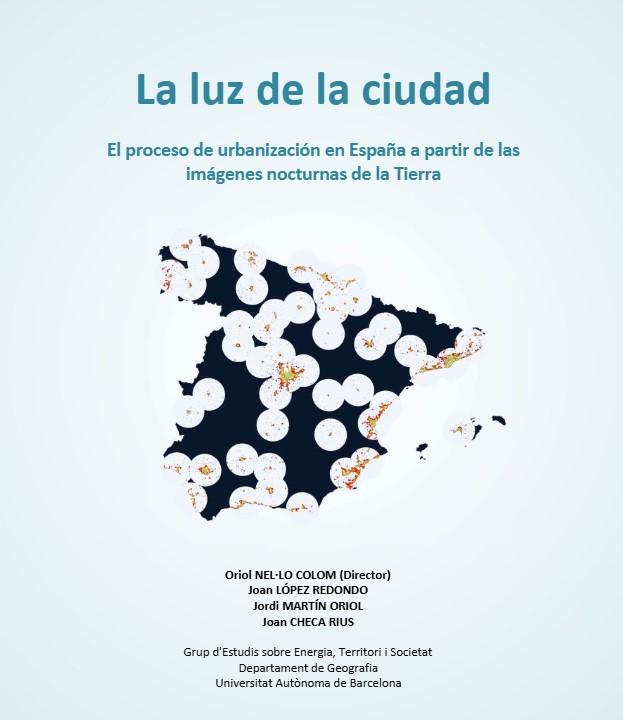 Imagen de portada del libro La luz de la ciudad : el proceso de urbanización en España a partir de las imágenes nocturans de la Tierra