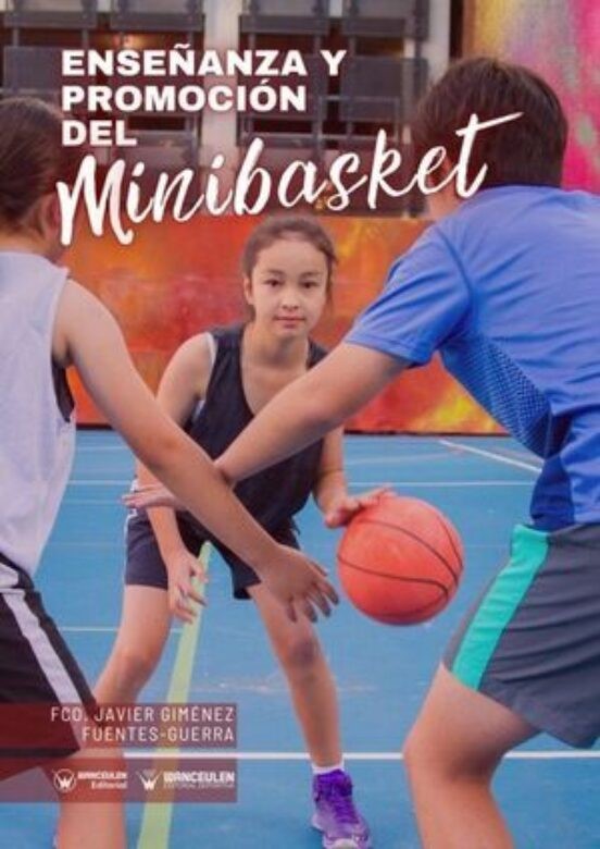 Imagen de portada del libro Enseñanza y promocion del minibasket