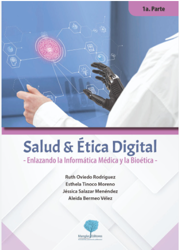 Imagen de portada del libro Salud & Ética Digital. Enlazando la Informática Médica y la Bioética