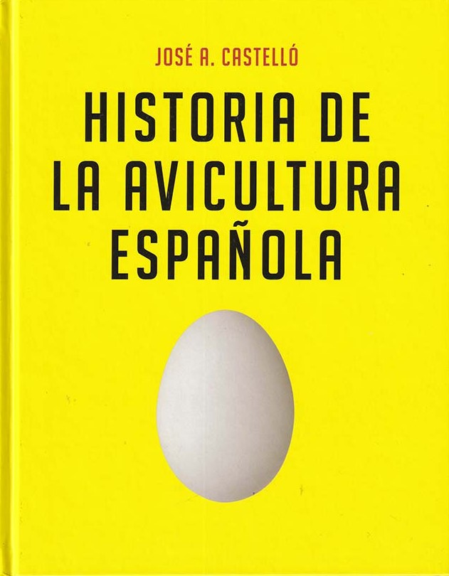 Imagen de portada del libro Historia de la avicultura española