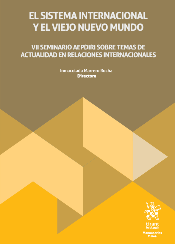 Imagen de portada del libro El sistema internacional y el viejo nuevo mundo