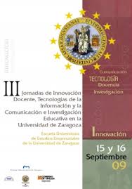 Imagen de portada del libro Actas de las III Jornadas de Innovación Docente, Tecnologías de la Información y la Comunicación e Investigación Educativa en la Universidad de Zaragoza: