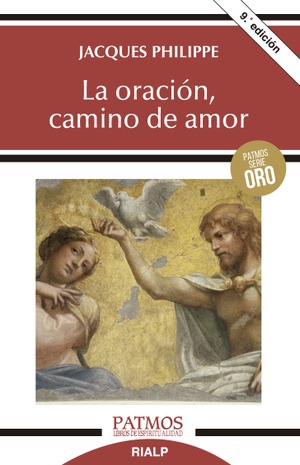 Imagen de portada del libro La oración, camino de amor