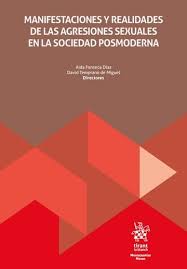 Imagen de portada del libro Manifestaciones y realidades de las agresiones sexuales en la sociedad posmoderna