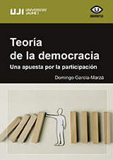 Imagen de portada del libro Teoría de la democracia. Una apuesta por la participación