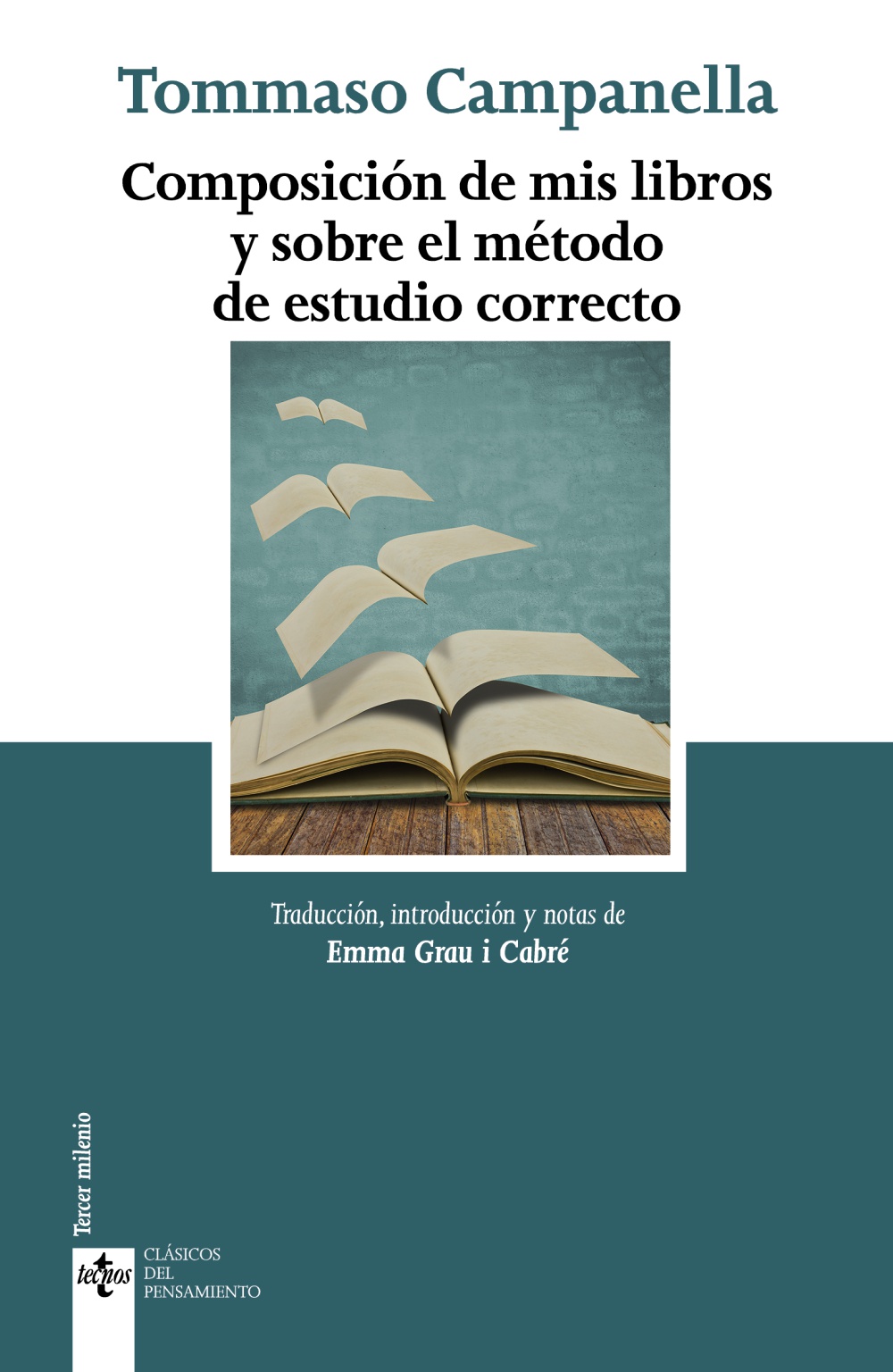 Imagen de portada del libro Composición de mis libros y sobre el método de estudio correcto