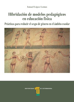 Imagen de portada del libro Hibridación de modelos pedagógicos en educación física