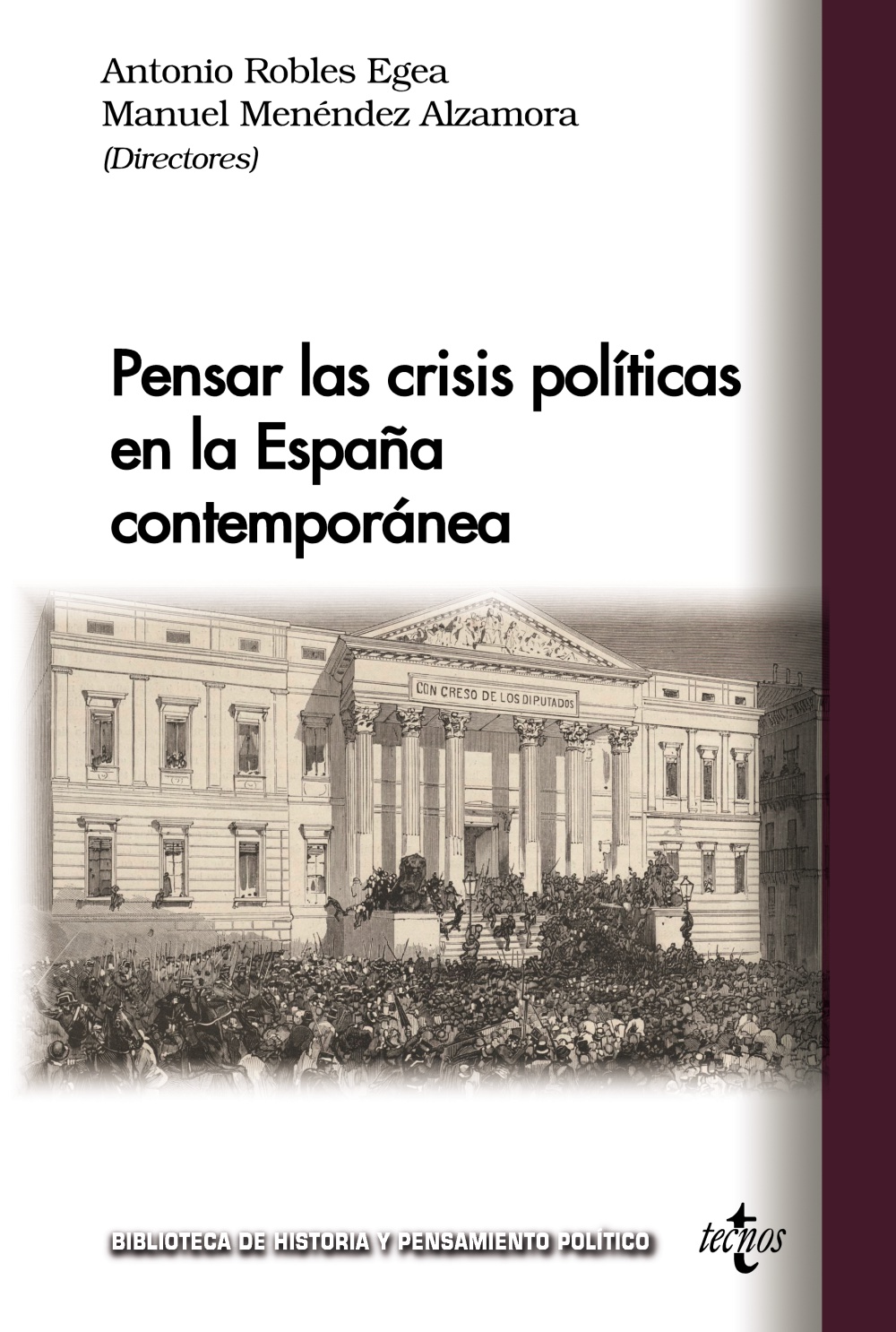 Imagen de portada del libro Pensar las crisis políticas en la España contemporánea