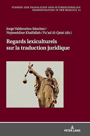 Imagen de portada del libro Regards lexiculturels sur la traduction juridique.