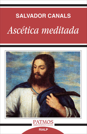 Imagen de portada del libro Ascética meditada