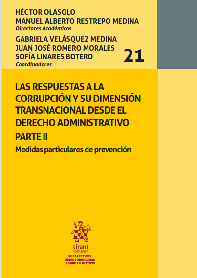 Imagen de portada del libro Las respuestas a la corrupción y su dimensión transnacional desde el derecho administrativo parte II. Medidas particulares de prevención