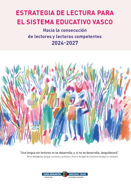 Imagen de portada del libro Euskal Hezkuntza Sistemarako irakurketa estrategia = Estrategia de lectura para el Sistema Educativo Vasco