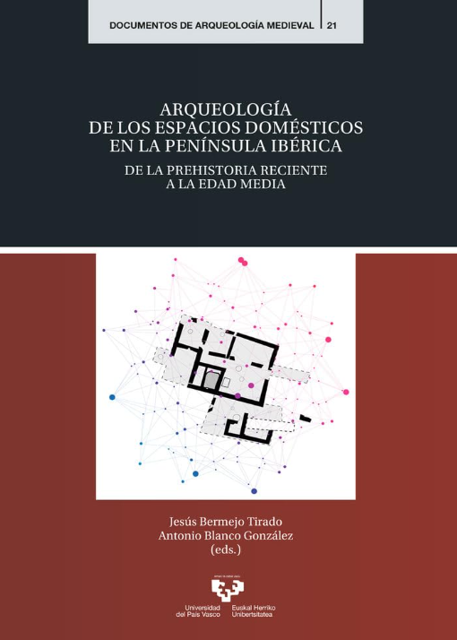 Imagen de portada del libro Arqueología de los espacios domésticos en la península ibérica