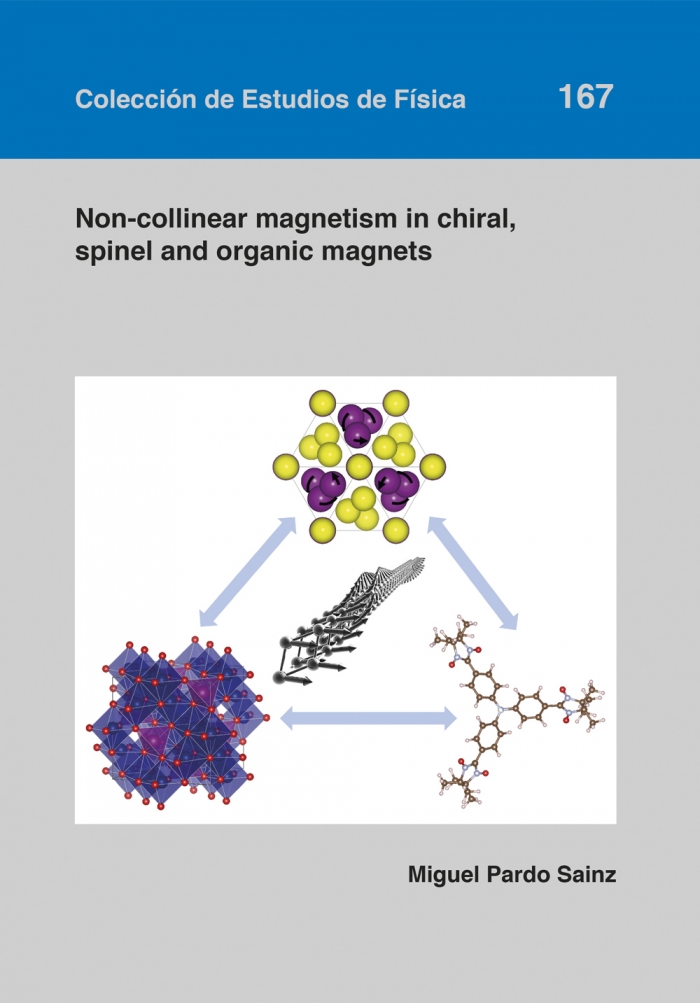 Imagen de portada del libro Non-collinear magnetism in chiral, spinel and organic magnets