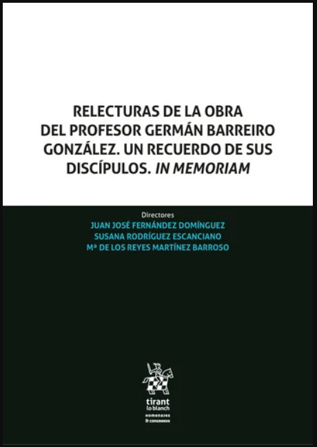 Imagen de portada del libro Relecturas de la obra del profesor Germán Barreiro González. Un recuerdo de sus discípulos. "In memoriam"