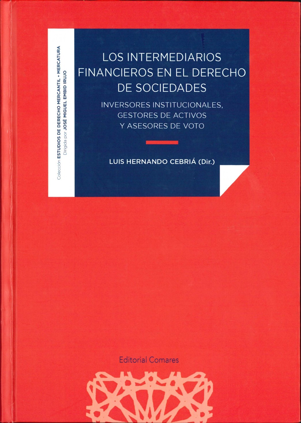 Imagen de portada del libro Los intermediarios financieros en el derecho de sociedades