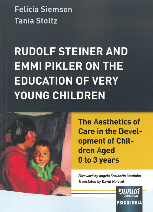 Imagen de portada del libro Rudolf Steiner and Emmi Pikler on the education of very young children