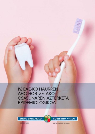 Imagen de portada del libro IV. EAE-ko haurren aho hortzetako osasunaren azterketa epidemiologikoa