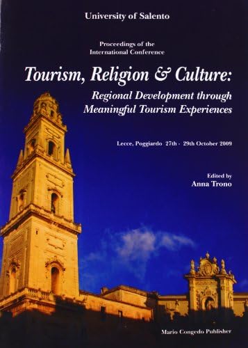 Imagen de portada del libro Tourism, Religion & Culture: Regional Developement through Meaningful Tourism Experiences