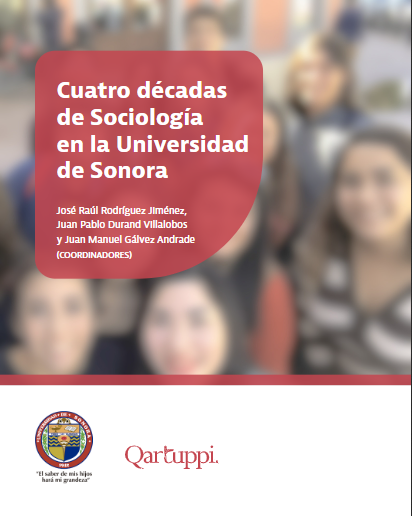 Imagen de portada del libro Cuatro décadas de sociología en la Universidad de Sonora