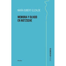 Imagen de portada del libro La memoria y el olvido en Nietzsche