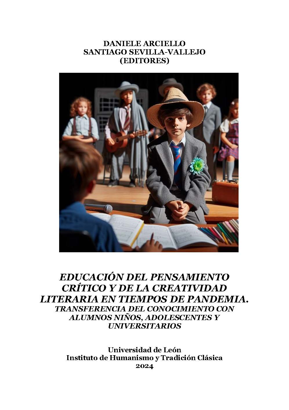 Imagen de portada del libro Educación del pensamiento crítico y de la creatividad literaria en tiempos de pandemia