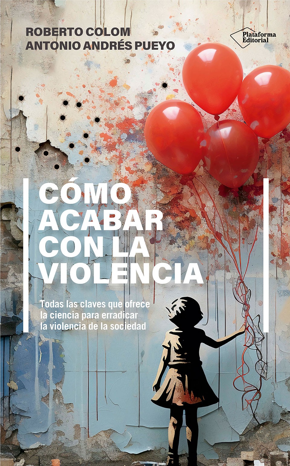 Imagen de portada del libro Cómo acabar con la violencia