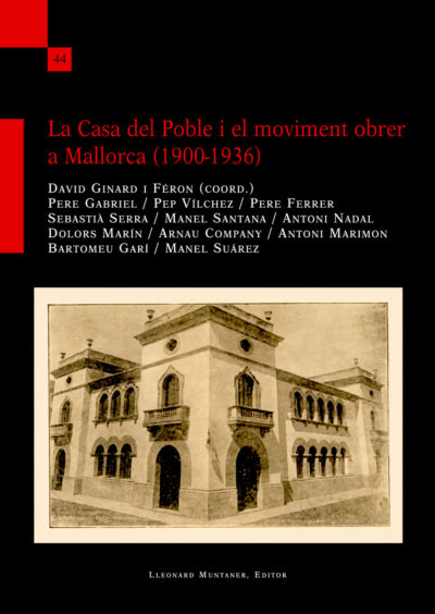 Imagen de portada del libro La Casa del Poble i el moviment obrer a Mallorca (1900-1936)