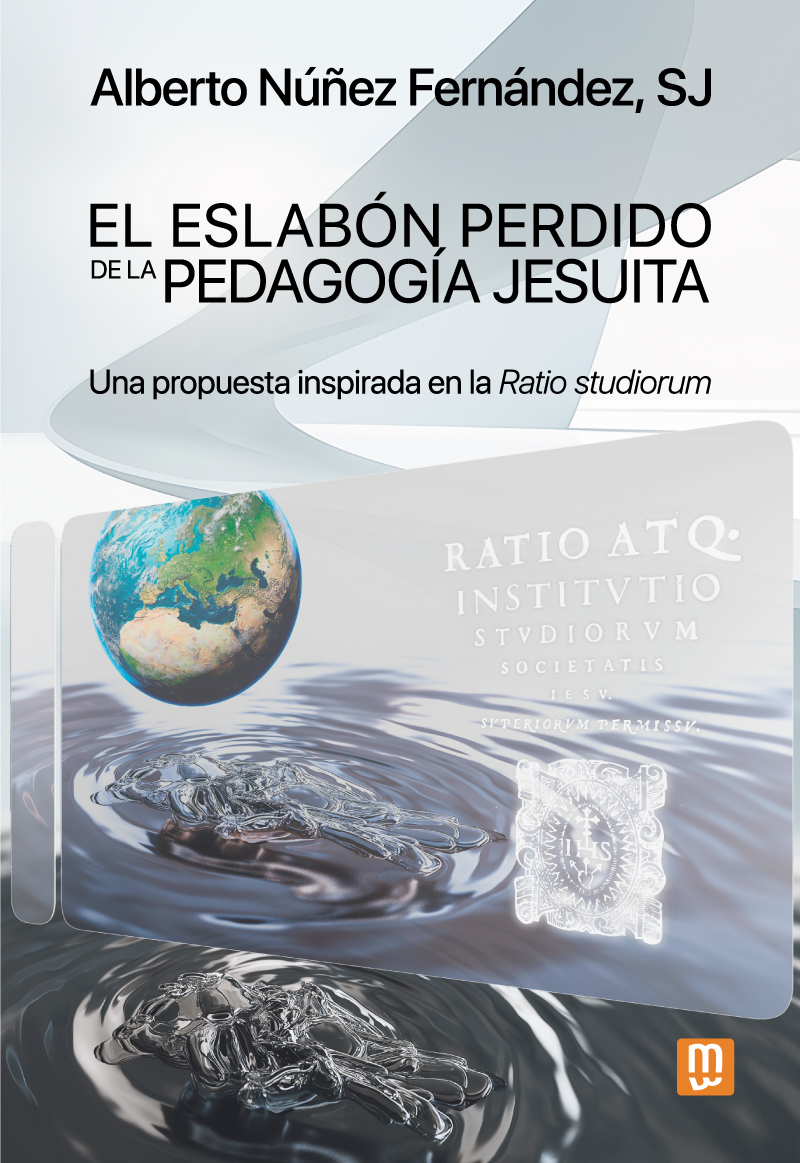 Imagen de portada del libro El eslabón perdido de la pedagogía jesuita