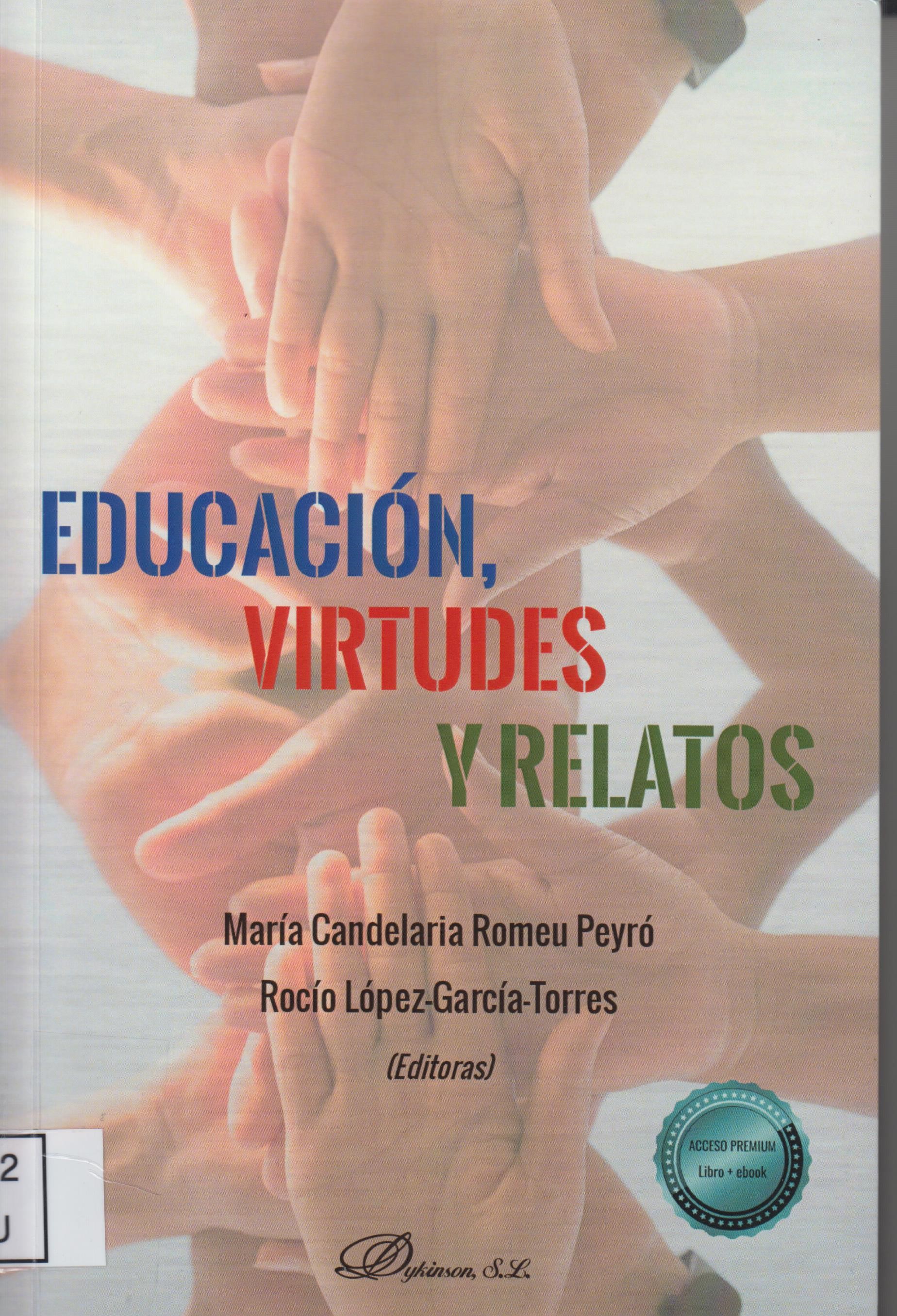 Imagen de portada del libro Educación, virtudes y relatos