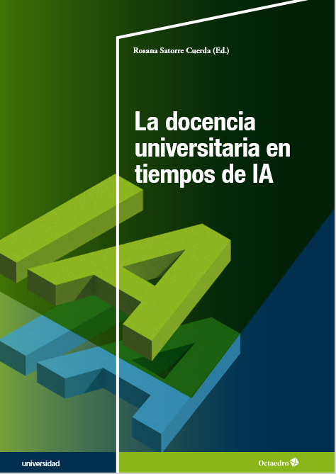 Imagen de portada del libro La docencia universitaria en tiempos de IA