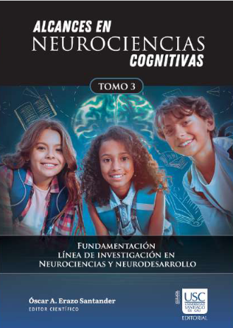 Imagen de portada del libro Alcances en neurociencias cognitivas: Fundamentación de la línea de investigación en neuro-ciencias y neurodesarrollo - Tomo III