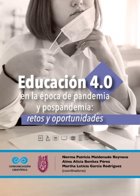 Imagen de portada del libro Educación 4.0 en la época de pandemia y pospandemia :