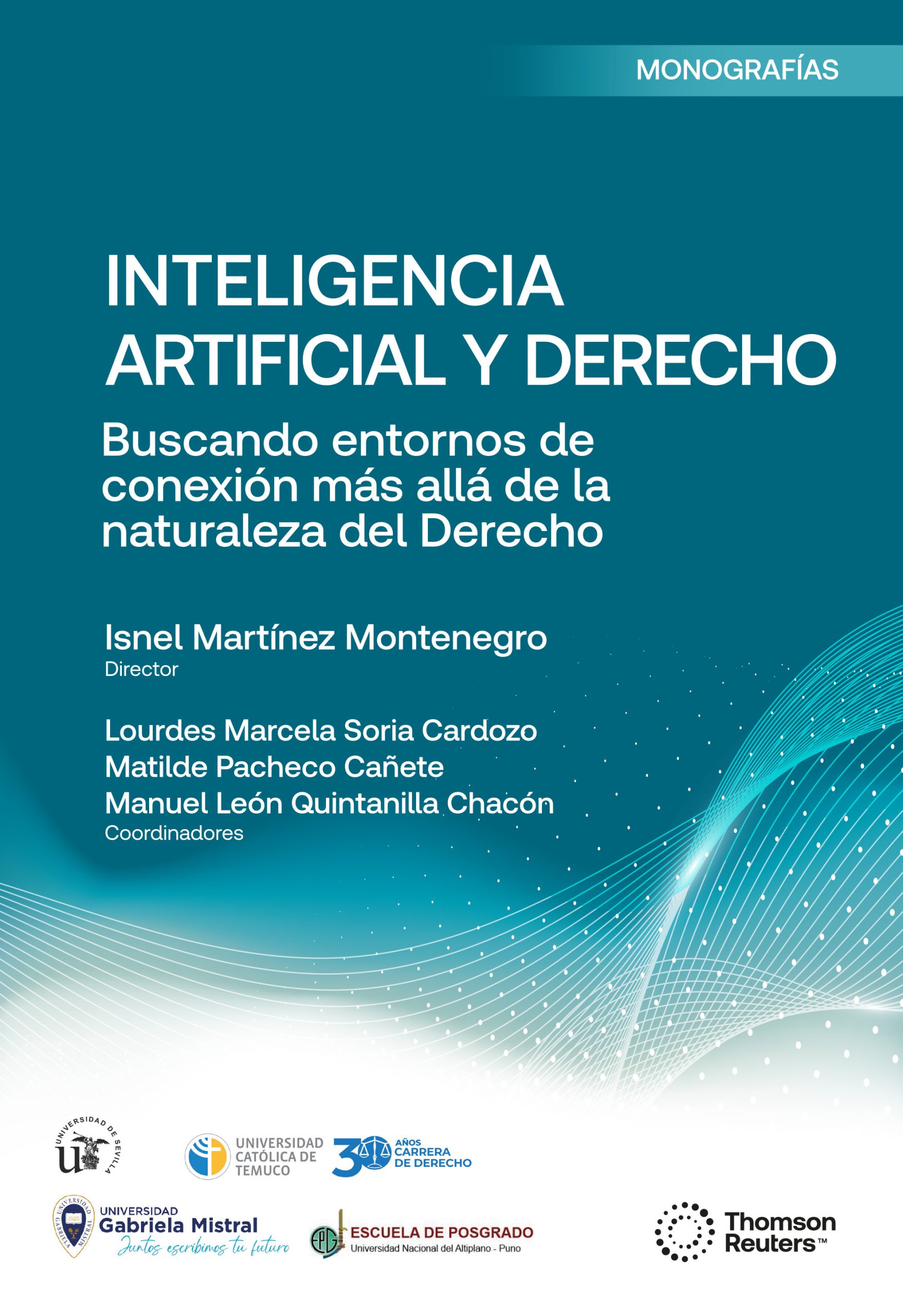 Imagen de portada del libro Inteligencia artificial y derecho. Buscando entornos de conexión más allá de la naturaleza del derecho