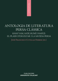 Imagen de portada del libro Antologia de literatura persa clàssica