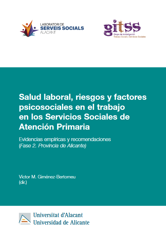 Imagen de portada del libro Salud laboral, riesgos y factores psicosociales en el trabajo en los Servicios Sociales de Atención Primaria.