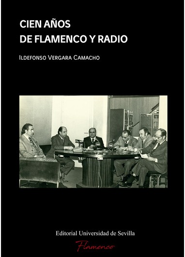 Imagen de portada del libro Cien años de flamenco y radio