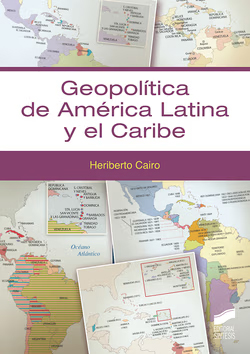 Imagen de portada del libro Geopolítica de América Latina y el Caribe