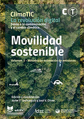 Imagen de portada del libro Movilidad sostenible. Volumen 1-Métodos de estimación de emisiones