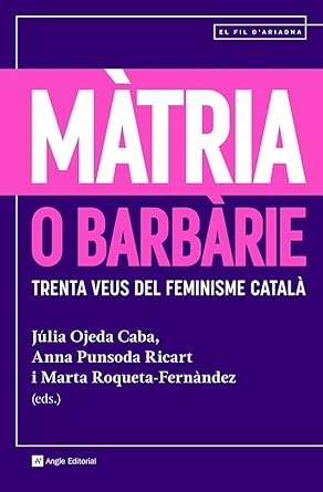 Imagen de portada del libro Màtria o barbàrie